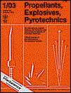 Propellants, Explosives, Pyrotechnics